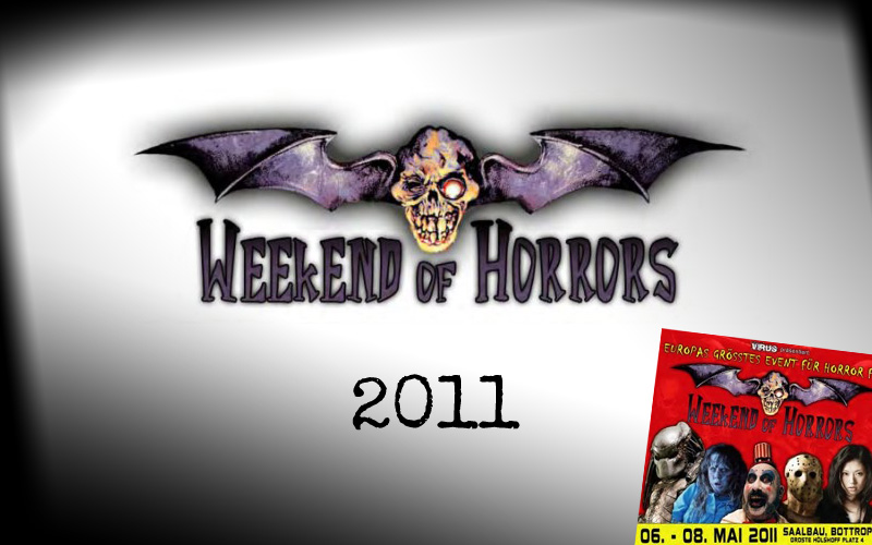 Teil 1: Terror im Ruhrpott – Das Weekend of Horrors 2011 in Bottrop