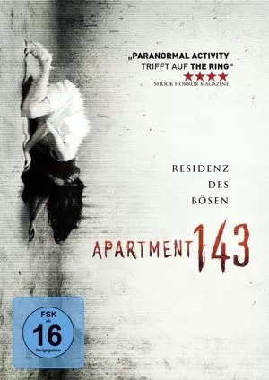 Die besten Mysteryfilme 7 Apartment 143 – Residenz des Bösen