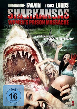 Sharkansas Women’s Prison Massacre