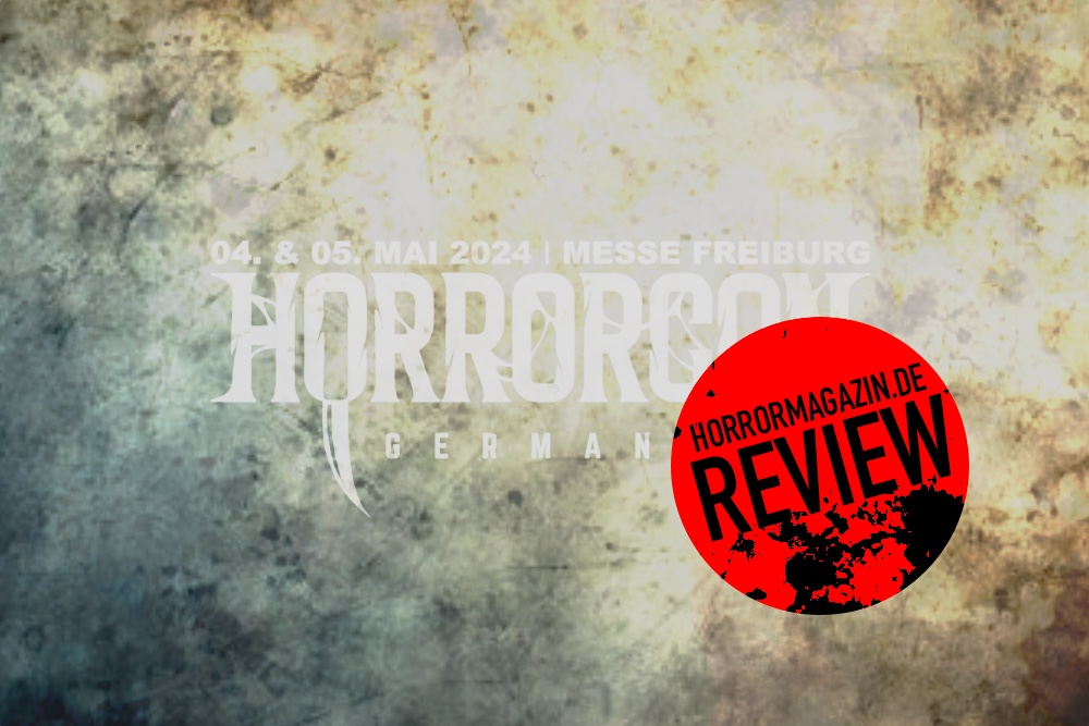 So war die HorrorCon 2024 in Freiburg (Bericht 2)